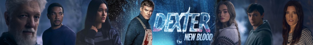 Bannière du quartier Dexter | Dexter : New Blood