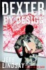 Dexter | Dexter : New Blood Tome 4 : Dexter dans de beaux draps 